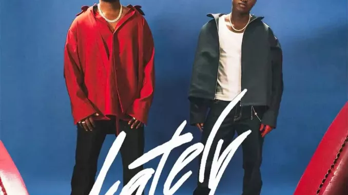 Maleek Berry – Lately Ft. Ruger Download