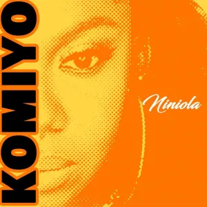 Niniola – Komiyo Download