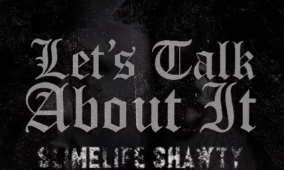 Slimelife Shawty – Let’s Talk About It Download